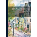The Gloucester Book - Paperback