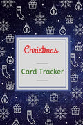 Christmas Card Tracker: Address and Tracker Book For Record Sending and Receiving Christmas Cards, Keep records for ten years with A-Z Tabs - Paperback