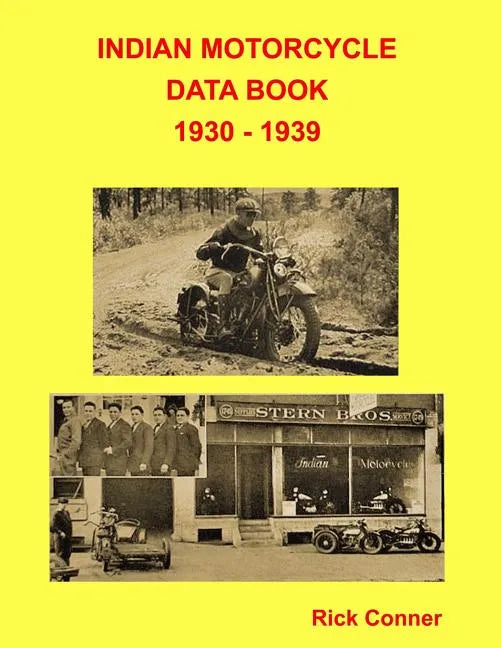Indian Motorcycle Data Book 1930 - 1939 - Paperback
