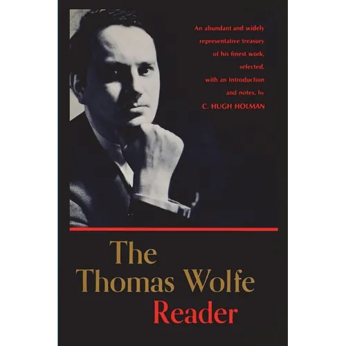 The Thomas Wolfe Reader - Paperback