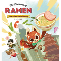 The Discovery of Ramen: The Asian Hall of Fame - Hardcover