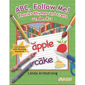 Abc, Follow Me! Phonics Rhymes and Crafts Grades K-1 - Paperback