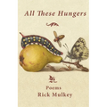 All These Hungers - Paperback