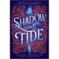 Shadow and Tide - Paperback