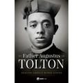 Father Augustus Tolton: The Slave Who Became the First African-American Priest - Paperback