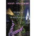 Magic in Manhattan: Bras & Broomsticks and Frogs & French Kisses - Paperback