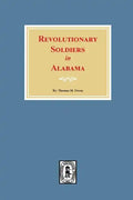 Revolutionary Soldiers in Alabama - Paperback