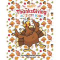 Happy Thanksgiving Activity Book: Coloring, Mazes, Sudoku, Tik-Tac-Toe Pages - Young Turkey Dancing Funny Design, A Great Fun Gift For Toddlers, Pre-S - Paperback