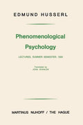 Phenomenological Psychology: Lectures, Summer Semester, 1925 - Paperback