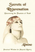 Secrets of Rejuvenation - Paperback
