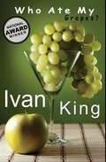 Who Ate My Grapes? - Paperback