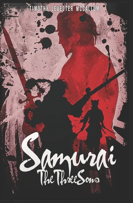 Samurai: The Three Sons - Paperback