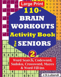 110+ BRAIN WORKOUTS Activity Book for SENIORS; Vol.2 - Paperback