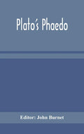 Plato's Phaedo - Hardcover