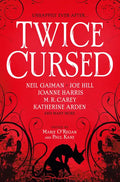 Twice Cursed: An Anthology - Paperback