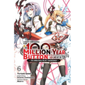 I Kept Pressing the 100-Million-Year Button and Came Out on Top, Vol. 6 (Manga): Volume 6 - Paperback
