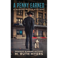 A Penny Earned: a Murder Mutts mystery - Paperback