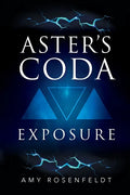 Aster's Coda - Exposure - Paperback