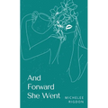 And Forward She Went - Paperback
