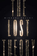 The Lost Theory - Hardcover
