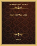 Mars the War Lord - Paperback