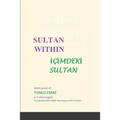 Sultan Within: Selected Poems of Yunus Emre - Paperback