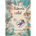 Paloma Voló / Paloma Flew - Paperback