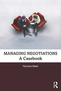 Managing Negotiations: A Casebook - Paperback