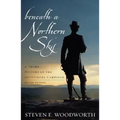 Beneath a Northern Sky: A Short History of the Gettysburg Campaign - Paperback