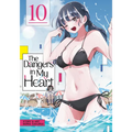 The Dangers in My Heart Vol. 10 - Paperback