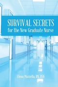 Survival Secrets for the New Graduate Nurse - Paperback