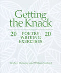 Getting the Knack: 20 Poetry Writing Exercises - Paperback