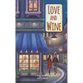 Love and Wine - Paperback