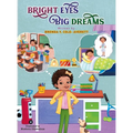 Bright Eyes Big Dreams - Hardcover