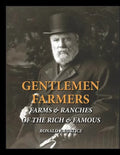 Gentlemen Farmers: Cattle Herds of the Rich & Famous - Paperback