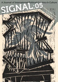 Signal: 05: A Journal of International Political Graphics & Culture - Paperback