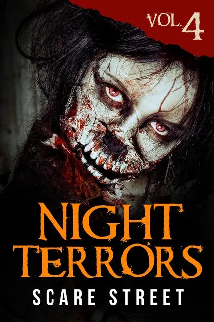 Night Terrors Vol. 4: Short Horror Stories Anthology - Paperback