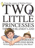Two Little Princesses Through Blanket Land: A Search and Find Book - Hardcover