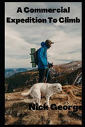 A Commercial Expedition To Climb - Paperback