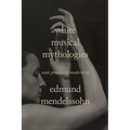 White Musical Mythologies: Sonic Presence in Modernism - Paperback