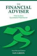 The Financial Adviser: How to be a Successful Practitioner - Paperback