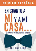 En cuanto a mí y mi casa... Un diario de discipulado para hombres - Paperback