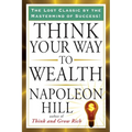 Think Your Way to Wealth - Paperback