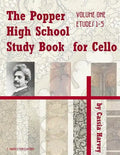 The Popper High School Study Book for Cello, Volume One - Paperback