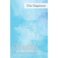 Alaska -The Great Country - Paperback