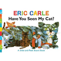 Have You Seen My Cat?: A Slide-And-Peek Board Book - Board Book
