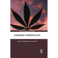 Cannabis Criminology - Paperback