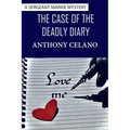 The Case of the Deadly Diary - Paperback