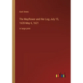 The Mayflower and Her Log; July 15, 1620-May 6, 1621: in large print - Paperback