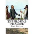 The Pilgrim's Progress John Bunyan - Paperback
